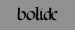 bolide